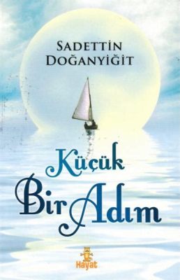  Giant Steps: Eski Bir Devden Hayatınız İçin Küçük Bir Adım!  